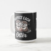 Otter Respect Each Other Funny Kaffeetasse (Vorderseite Links)