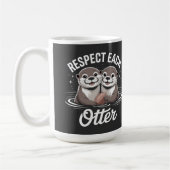Otter Respect Each Other Funny Kaffeetasse (Links)