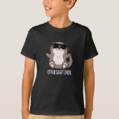Otter Sight Typ Funny Animal Pub Dark BG T-Shirt (Vorderseite)