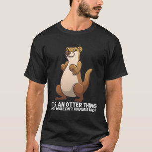 Otter T-Shirt