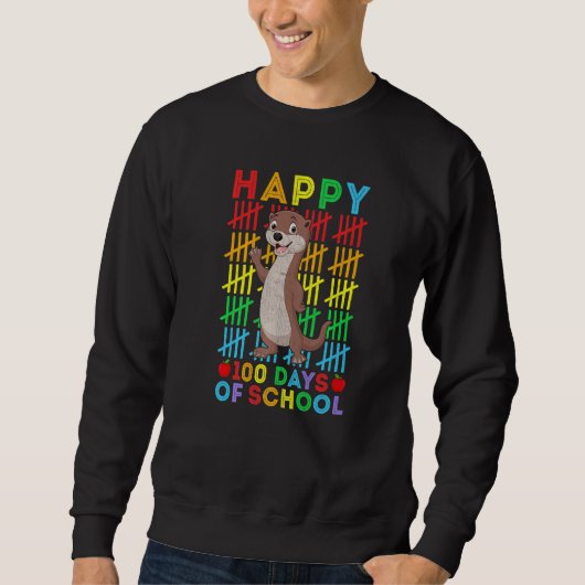 Otter Teacher Student Happy 100 Days of School Sweatshirt (Vorderseite)