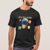 Otter This World Space Planets Astronomy Astronaut T-Shirt (Vorderseite)