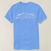 Otter Whisperer - 6 T-Shirt (Design vorne)