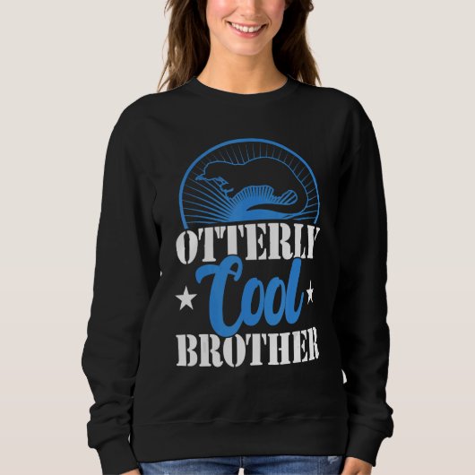 Otterly cool brother siblings day otter sweatshirt (Vorderseite)