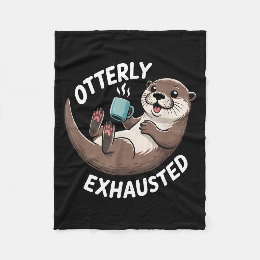 Otterly Exhausted Tired Animal Funny Pun For Otter Fleecedecke (Vorderseite)