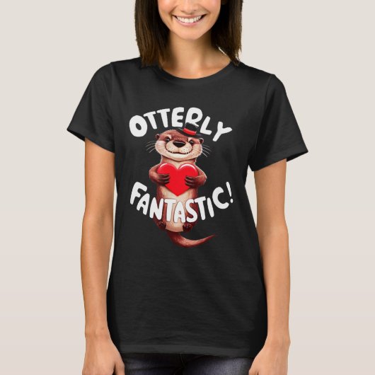Otterly Fantastic Funny Sitive Quote Sea Lover Pun T-Shirt (Vorderseite)