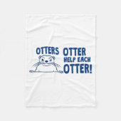 Otters Otter Help Each Otters Funny Saying  Fleecedecke (Vorderseite)
