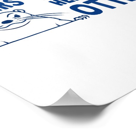 Otters Otter Help Each Otters Funny Saying Poster (Ecke)