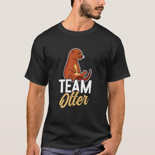 Otters Saying Otter T-Shirt (Vorderseite)