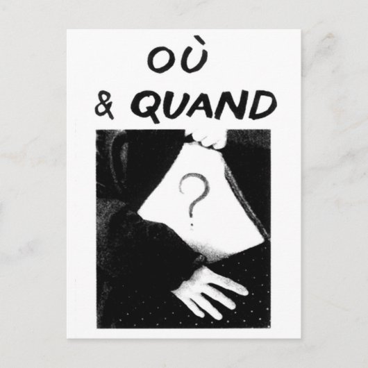 Ou & Quand Postkarte (Vorderseite)