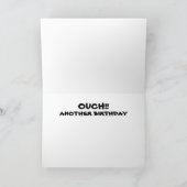OUCH, noch ein Geburtstag Karte (Innenseite)