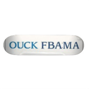 OUCK FBAMA SKATEBOARD