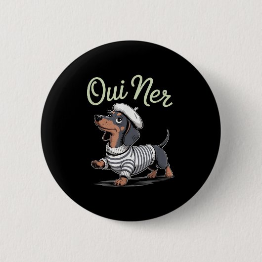 Oui Ner Dackel Dackel Dog Französischer Spaß Funny Button (Vorderseite)