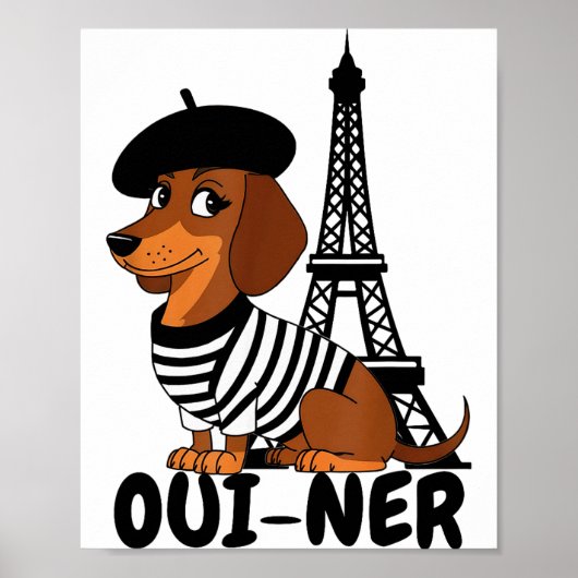 Oui-ner Dog Funny Dachshund Wiener Sausage Ween Do Poster (Vorne)