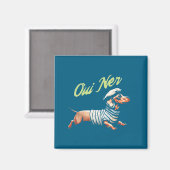 Oui Ner Funny Dachshund Wiener Dog French Humor Magnet (Vorderseite/Rückseite)