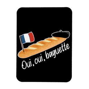 Oui Oui Baguette - Funny French Food Magnet