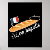 Oui Oui Baguette - Funny French Food Poster (Vorne)