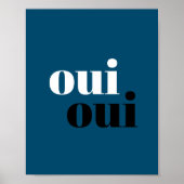 oui oui Modern Blue Einfache Typografie Badezimmer Poster (Vorne)