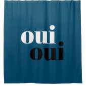 Oui Oui Modern Blue Einfache Typografie Duschvorhang (Vorderseite)