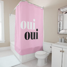 Oui Oui Modern Pink Einfache Typografie Duschvorhang