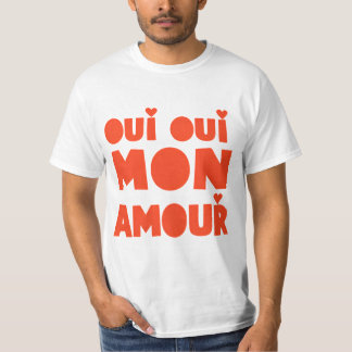 "Oui Oui Mon Amour", Weißes T-Shirt