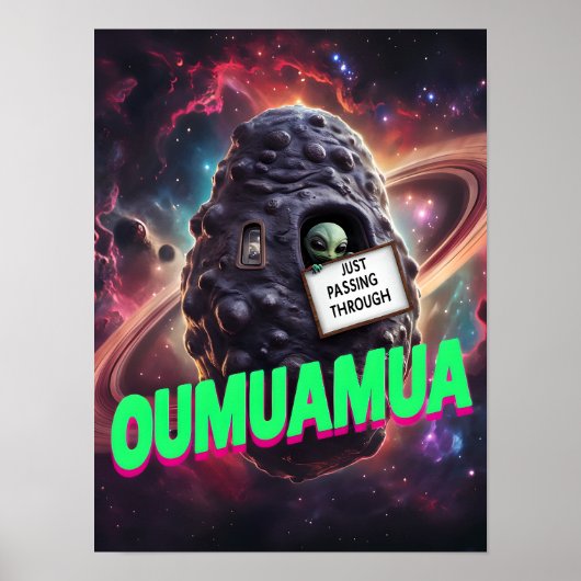 Oumuamua gerade durch die Galaxie der Alien Poster (Vorne)