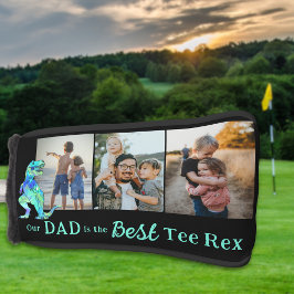 Our Dad is The Best Tee Rex 3 Photo Collage Golf Headcover