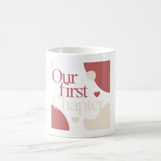 Our First Chapter – Minimal Valentine's Day Quote Kaffeetasse (Mittel)