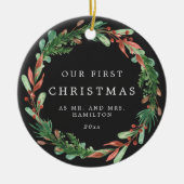 Our First Christmas as Mr and Mrs Wreath Ceramic O Keramik Ornament (Vorne)