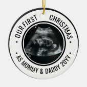 Our First Christmas as Parents Ultrasound Keramik Ornament (Vorne)