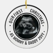 Our First Christmas as Parents Ultrasound Keramik Ornament (Hinten)