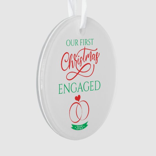 Our First Christmas Engaged 2025 Ornament (Vorderseite)