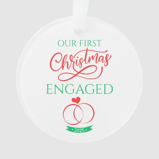 Our First Christmas Engaged 2025 Ornament (Vorderseite)