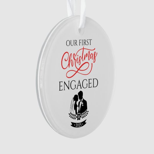 Our First Christmas Engaged 2025 Ornament (Vorderseite)