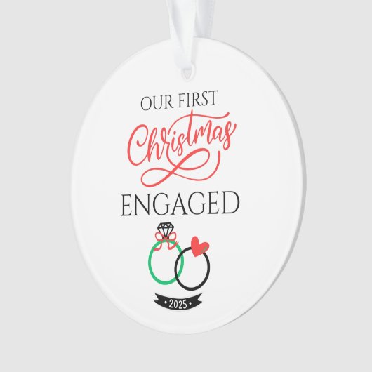 Our First Christmas Engaged 2025 Ornament (Vorderseite)