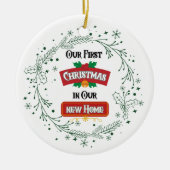 Our First Christmas in Our New Home Ornament (Vorne)