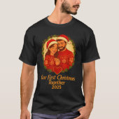 Our First Christmas Together 2025 Matching Couple T-Shirt (Vorderseite)