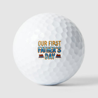 Our First Father's Day Golfball