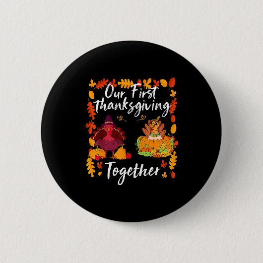 Our First Thanksgiving Together Matching Couple Button (Vorderseite)