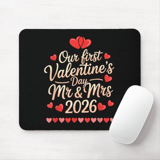 Our First Valentines As Mr And Mrs 2026 Mousepad (Mit Mouse)