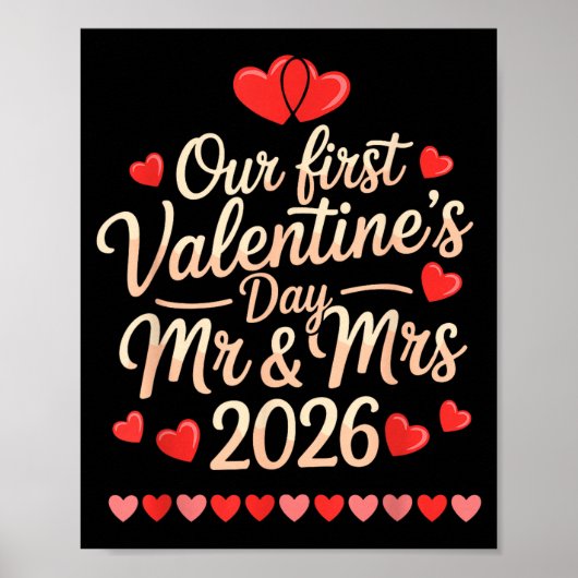 Our First Valentines As Mr And Mrs 2026  Poster (Vorne)