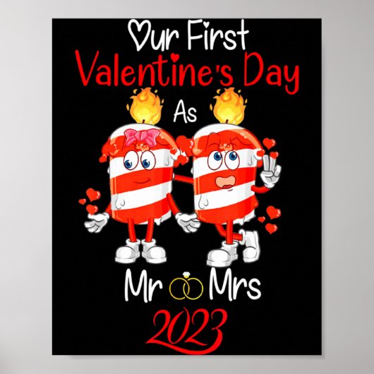 Our First Valentines Day As Mr And Mrs Engaged Cou Poster (Vorne)