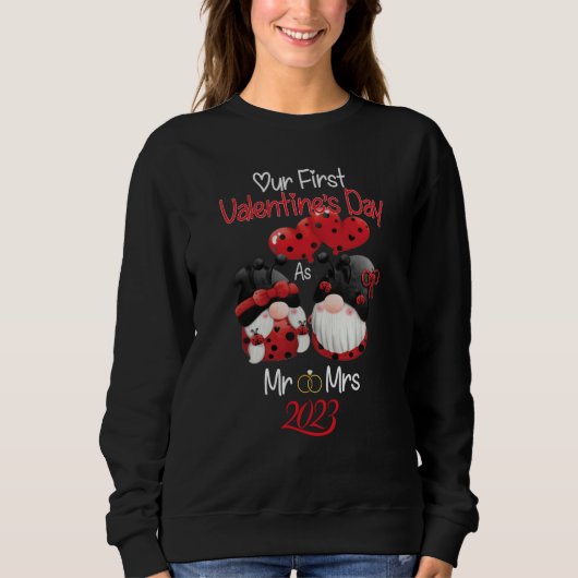 Our First Valentines Day As Mr & Mrs 2023 Married Sweatshirt (Vorderseite)