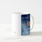 Our flag was still there 250th Anniversary Mug Kaffeetasse (VorderseiteRechts)