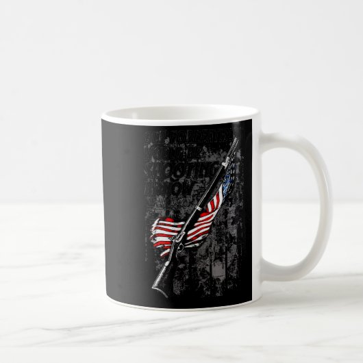 Our Forefathers Would Be Shooting By Now Us Flag ( Kaffeetasse (Rechts)