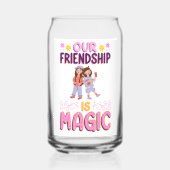 OUR FRIENDSHIP IS MAGIC . FRIENDS . BBF DOSENGLAS (Rückseite)