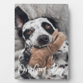 Our Good Boy Custom Dog Photo  Fotoplatte (Vorderseite)