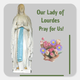 \our Lady of Lourdes Quadratischer Aufkleber
