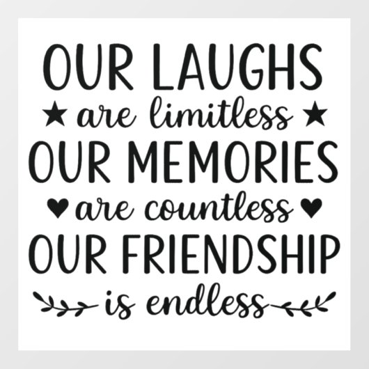 Our Laughs Are Limitless Friendship Quote Fensteraufkleber (Blatt)