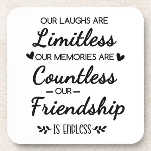 Our Laughs Are Limitless Friendship Quote Getränkeuntersetzer (Vorderseite)